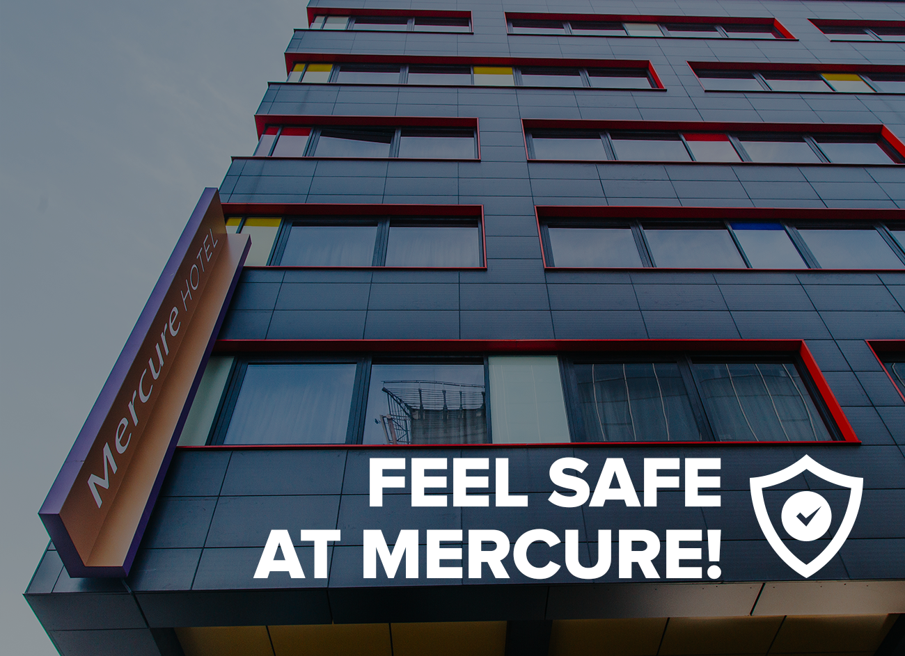 Ви в безпеці у Mercure!