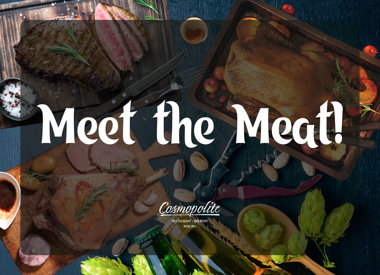Meet the Meat at Cosmopolite!