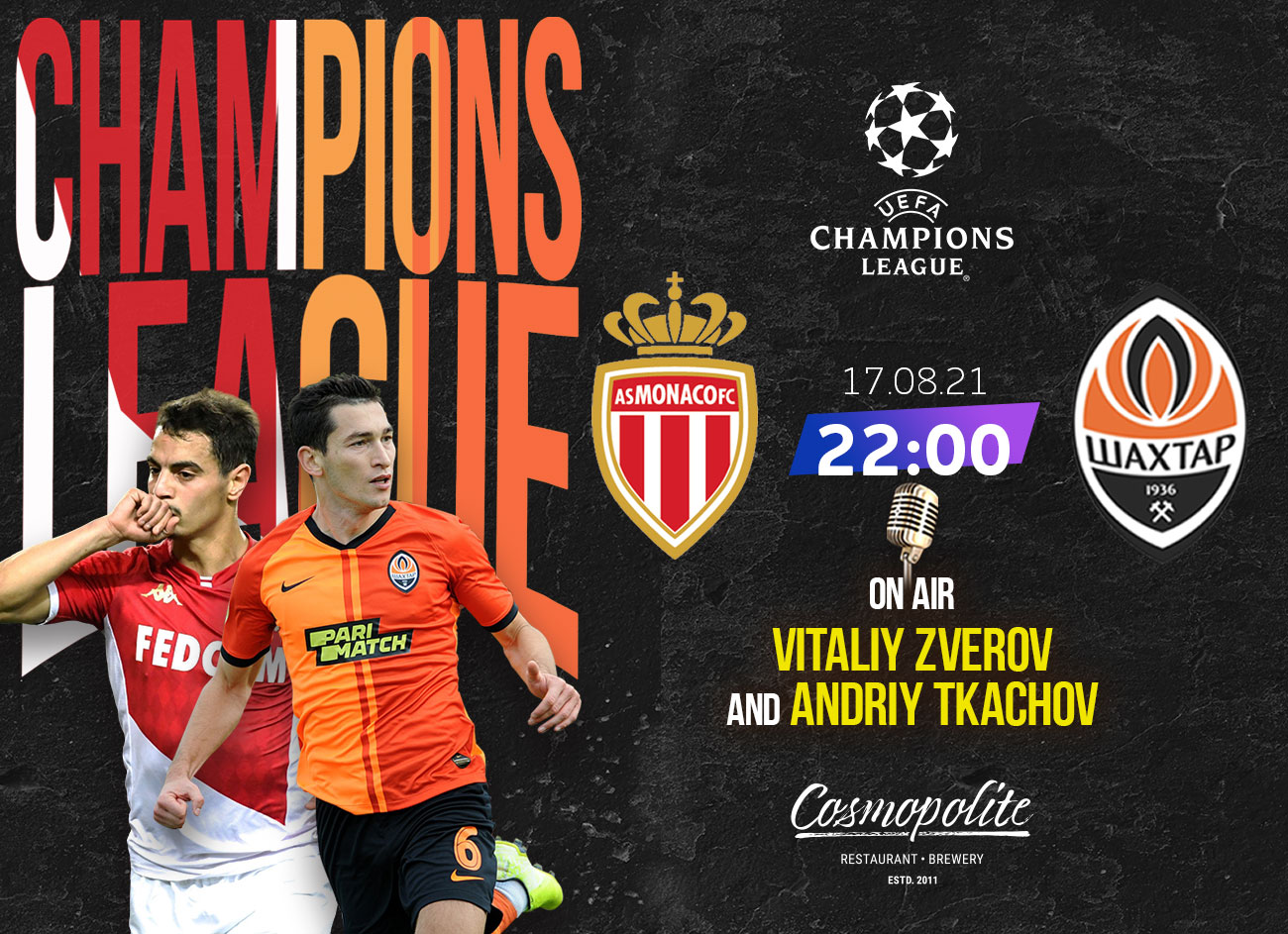 Champions League at Cosmopolite: Shakhtar's way