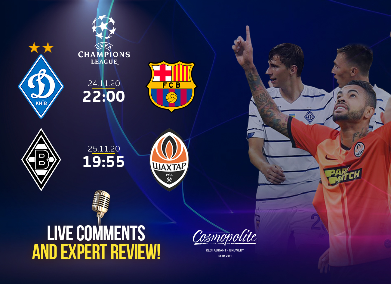 Champions League at Cosmopolite! Top matches & Live broadcast!