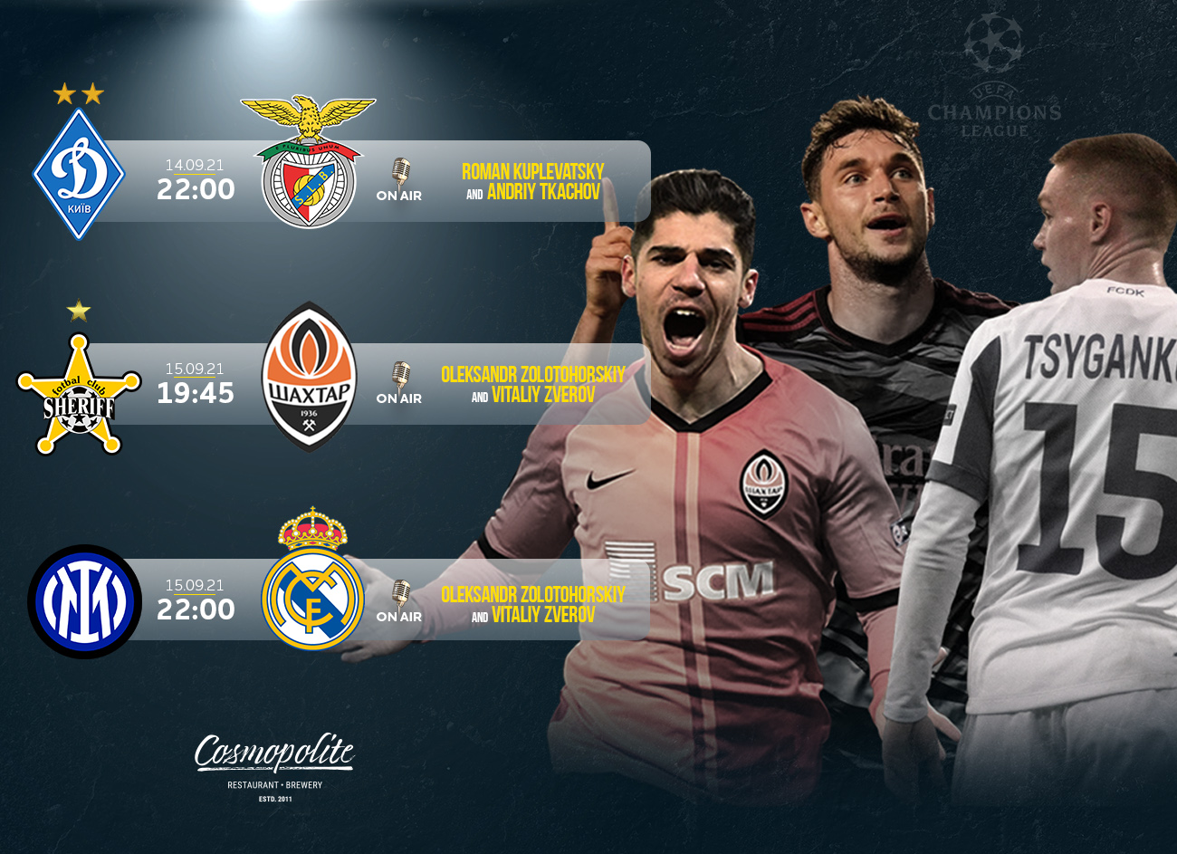 Champions League at Cosmopolite: TOP matches!