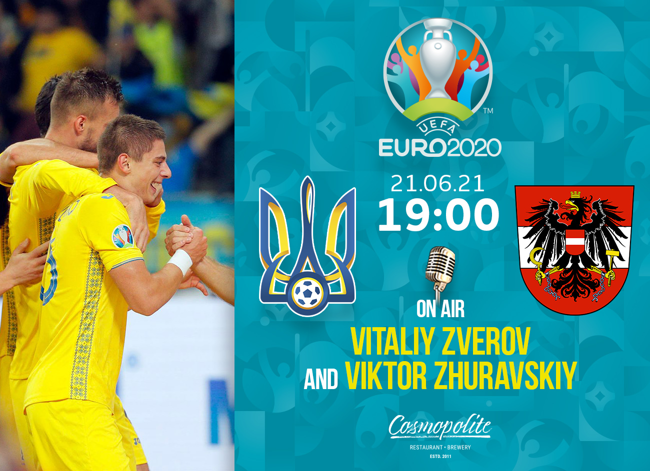 Ukraine - Austria: Euro 2020 at Cosmopolite!