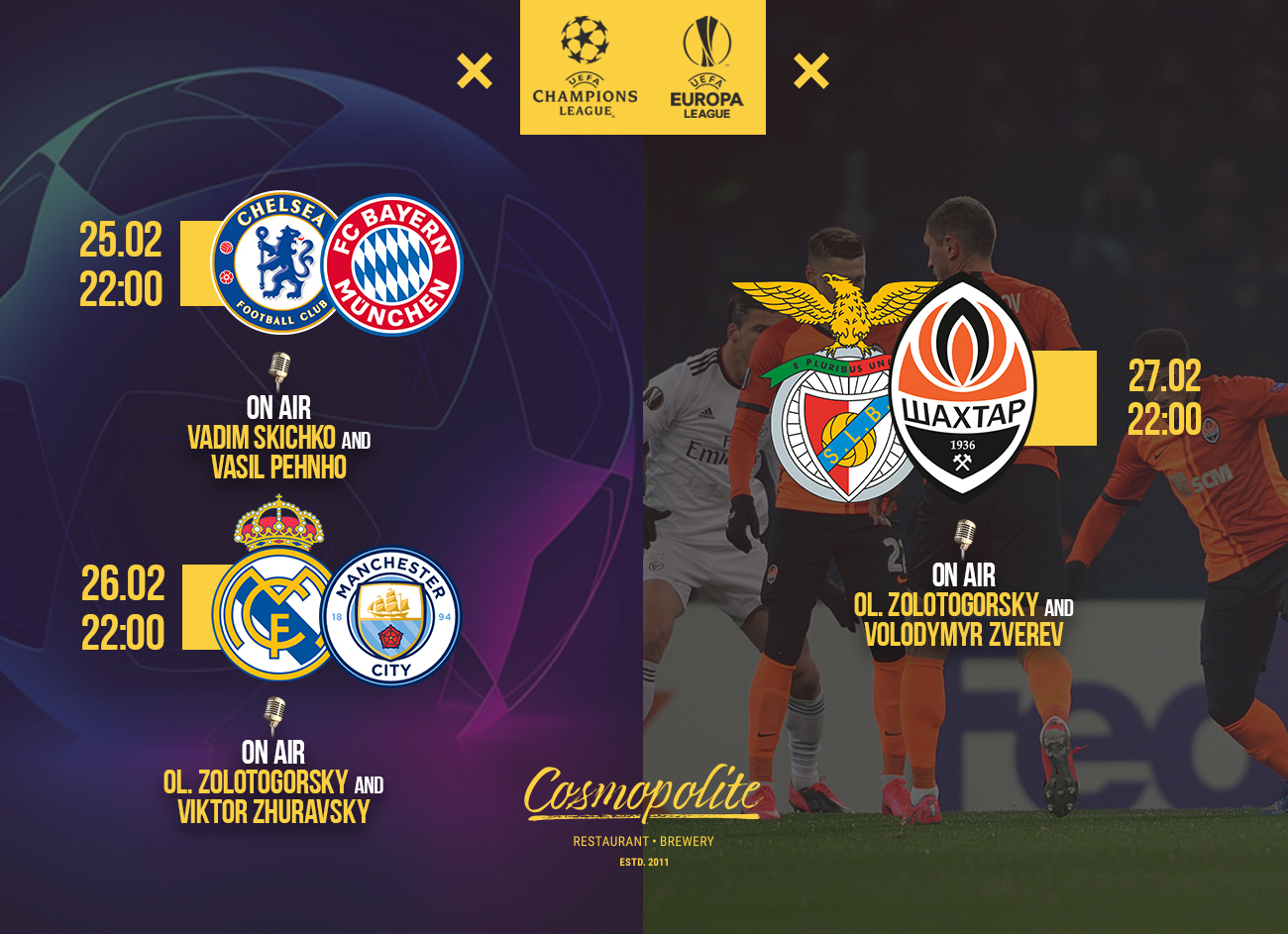 Grand Football at Cosmopolite: Champions League & Europa League